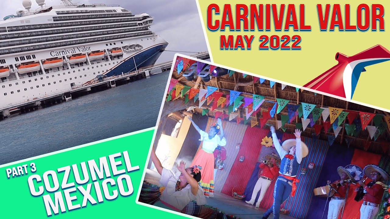 What Excursion Did We Do In Cozumel? Carnival Valor Cruise Vlog 2022