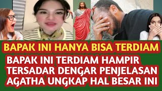 Bapak ini terdiam dengar penjelasan tegas dan mantap Agatha bicara rasul Paulus dan Yesus