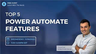 Essential Power Automate Features To Be More Productive [Full Course]