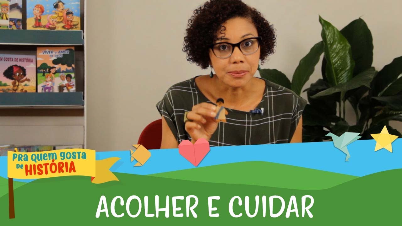 09 - ACOLHER E CUIDAR