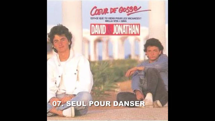 DAVID ET JONATHAN--COEUR DE GOSSE [ALBUM COMPLET 1...