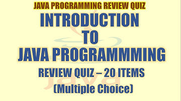 Introduction To Java Programming Review Quiz | Java Programming Tutorial Series