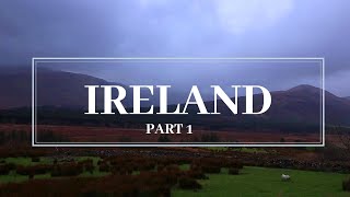 Ireland (Part 1)