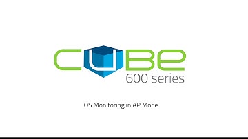CUBE 655 iOS Monitoring AP mode