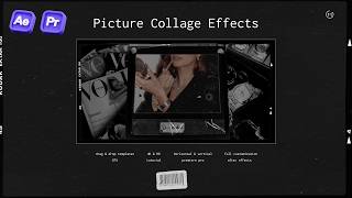 PICTURE COLLAGE EFFECTS: PREMIERE PRO TUTORIAL | Gaga M.