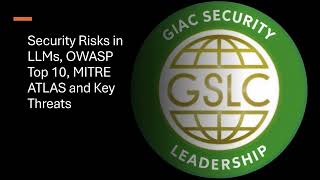 Security Risks in LLMs OWASP Top 10 MITRE ATLAS and key threats