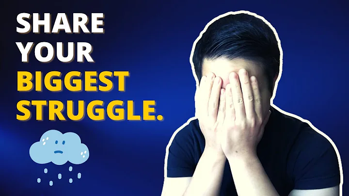 What's Your Biggest Struggle?