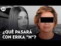 ¿Erika María “N” enfrentará su pena en México? Su futuro queda en manos de Venezuela tras detención