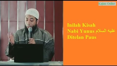 Kisah Nabi Yunus عليه السلام Ditelan Paus | Ustadz Khalid Basalamah