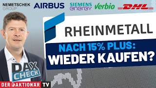 DAX-Check LIVE: Airbus, DHL Group, Nemetschek, Rheinmetall, Siemens Energy, Verbio im Fokus