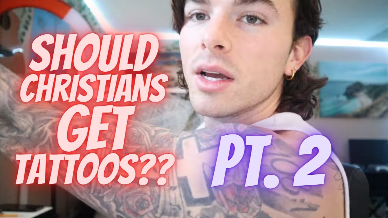 2. Can Christians Have Tattoos? - wide 3