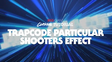 Classic Tutorial | Create a Particular Shooters Effect