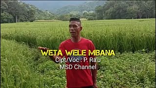 Weta Wele Mbana lagu 2020