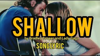 SHALLOW LYRIC | Bradley Cooper & Lagy Gaga song | lagu duet romantis barat lirik