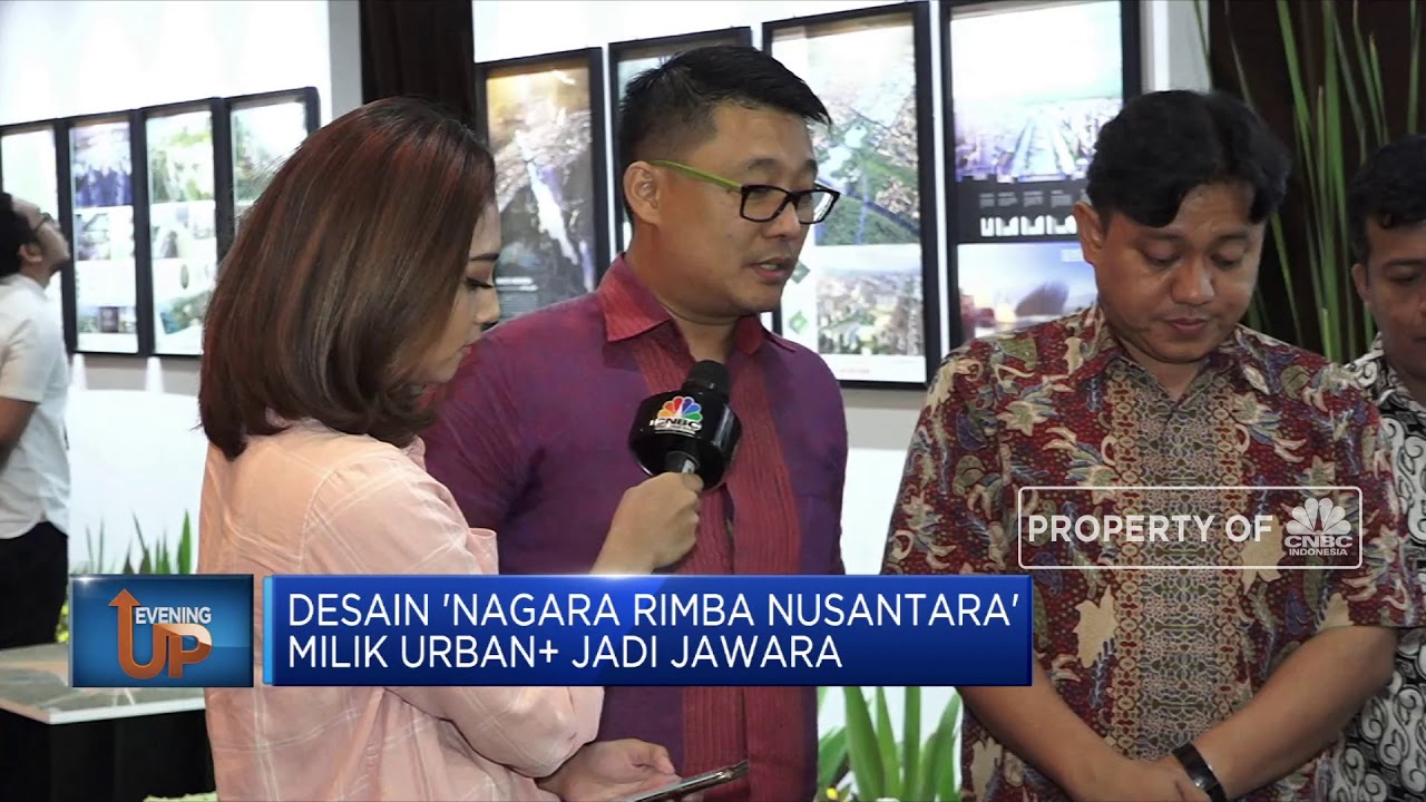 Sah! Pemenang Sayembara Ibu Kota 'Nagara Rimba Nusantara' - YouTube