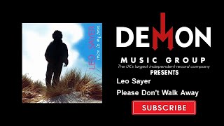 Leo Sayer - Please Don&#39;t Walk Away