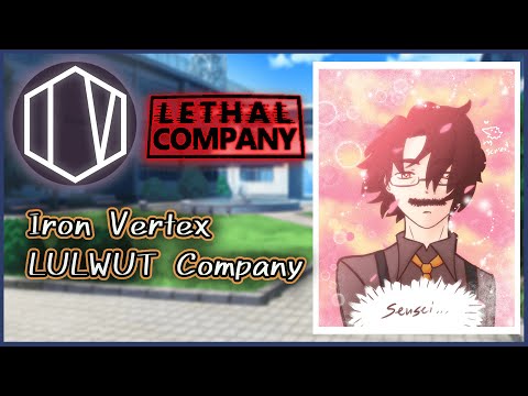 【Lethal Company】Iron Vertex  Family Company!  This Workplace is Family【 黄金リツ /  Vtuber 】