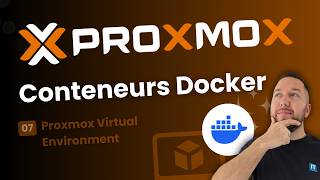 Docker &amp; Proxmox VE : ce que vous devez savoir avant de commencer