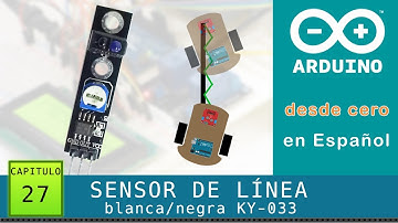 Arduino desde cero en Español - Capítulo 27 - Sensor de línea KY-033 (seguidor/detector de línea)