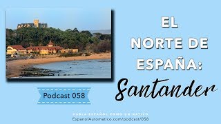 Santander: aprender español viajando por España