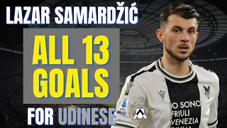 Lazar Samardžić - All 13 Goals For Udinese Calcio Skills & Highlights
