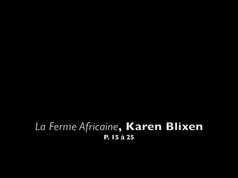Vidéo: Pourquoi Karen Blixen est-elle allée en Afrique ?