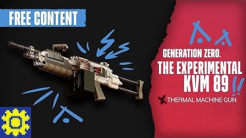 Experimental Kvm 89 - Generation Zero Weapon encyclopedia