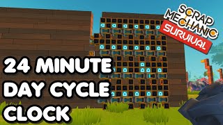 24 hour / minute clock - Scrap Mechanic Survival