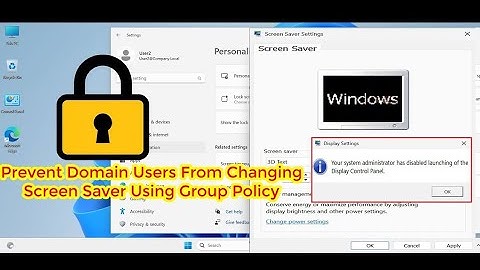 How to Prevent Domain Users from Changing Screen Saver Using Group Policy on Windows Server 2022