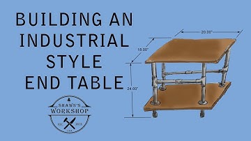 Building an Industrial Style End Table