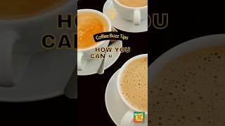 Here's How You Can Unveil the Nuances of Coffee 💡☕️ #CoffeeBuzzTips