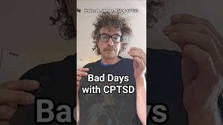 Bad Days with CPTSD, Walton B. James, ASD &amp; CPTSD #autism #cptsd #shorts #wtf #short