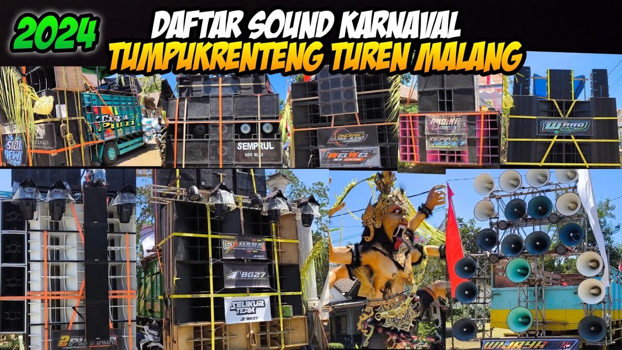 Lengkap daftar sound karnaval Tumpukrenteng Turen, untuk statnya jam 2 siang bolo