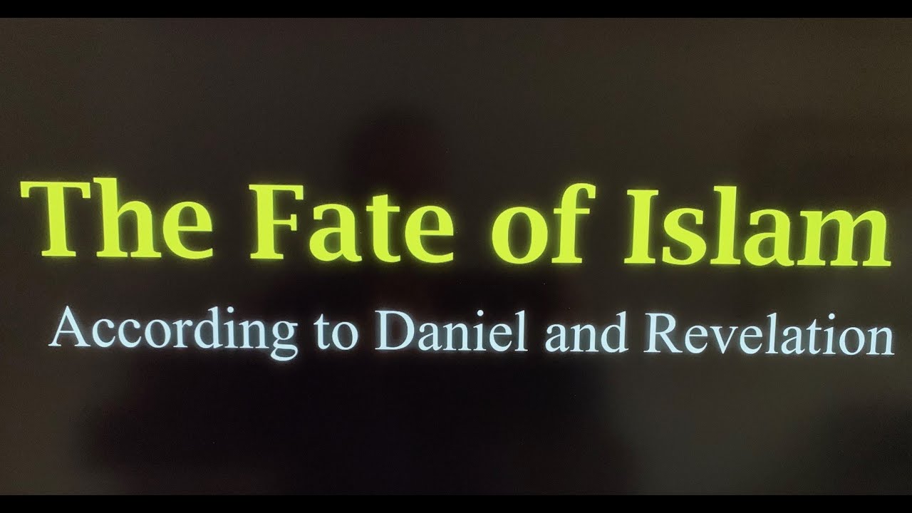 The Fall of Islam According to Daniel & Revelation - YouTube
