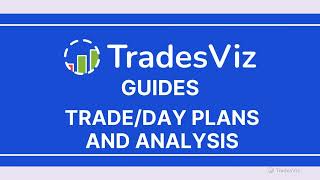 TradesViz Trading Journal - Trade/Day Plans &amp; Analysis
