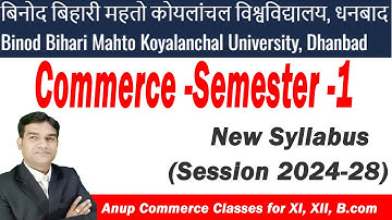 B.com Semester 1 Subject| BBMKU FYUGP 2024-28| New Syllabus of BBMKU Dhanbad| Syllabus for B.Com|