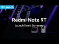 #RedmiNote9T Launch Event Summary