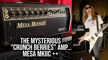 MESA BOOGIE MARK IIC++ THE CRUNCH BERRIES AMP!