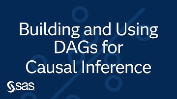 Building and Using DAGs for Causal Inference