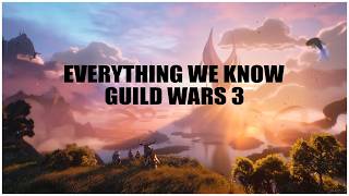 Guild Wars 3 ~ Everything We Know and Much Speculation! Profile