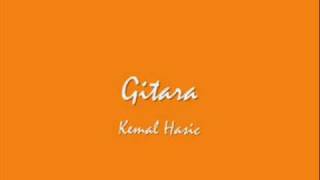 Video thumbnail of "Kemal Hasic Gitara"