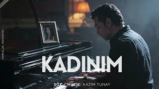 Kadinim ❤️ - Romantik Aşk Şarkısı