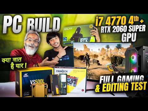 PC Build i7 4770 4th + RTX 2060 Super GPU 🔥 Full Gaming