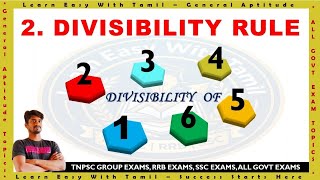 Divisibility rules for 1 to 6 easy explanation in Tamil | tnpsc | ssc | rrb exam | general aptitude 