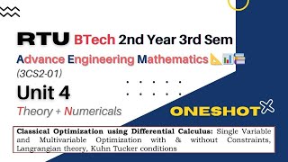 AEM Unit 4 Classical Optimization | Lagrangian & KT Conditions | RTU BTech 3rd Sem