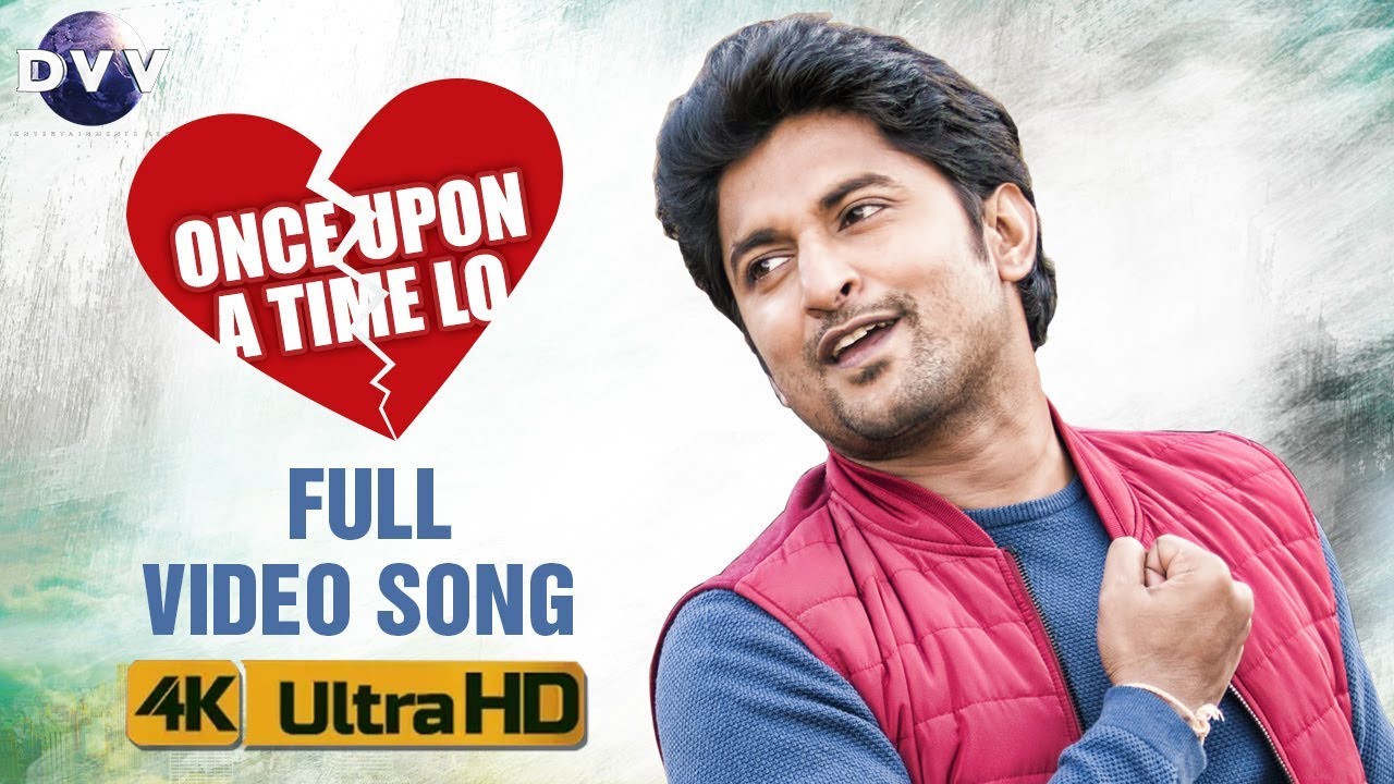 Ninnu Kori Telugu Movie Songs  Once Upon A Time Lo Full Video Song 4K  Nani  Nivetha Thomas