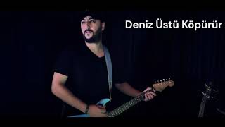 Deniz Üstü Köpürür - Numan Kaan Bostan (Ai Cover) Resimi