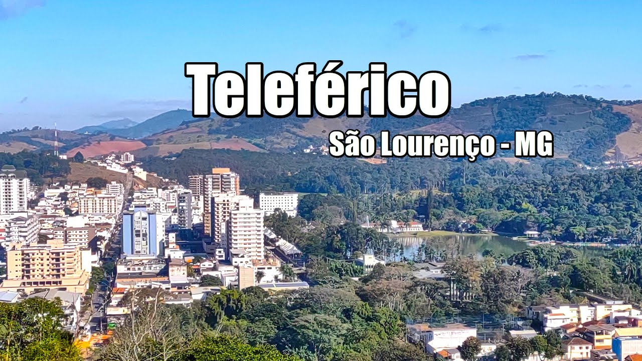 Conheça o Teleférico de São Lourenço Minas Gerais YouTube Conheça o Teleférico de São Lourenço Minas Gerais YouTube