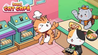 Sushi Cat Cafe: Idle Food Game Mobile Game | Gameplay Android