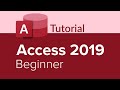Access 2019 Beginner Tutorial